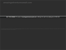 Tablet Screenshot of amazingadventuresawait.com